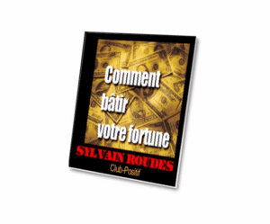 comment âtir sa fortune